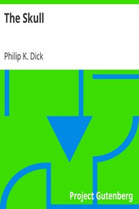 The Skull by Philip K. Dick