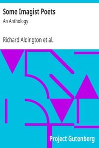 Some Imagist Poets: An Anthology by Richard Aldington et al.