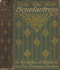 The Benefactress by Elizabeth Von Arnim