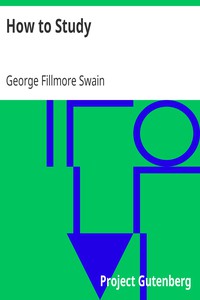 How to Study by George Fillmore Swain