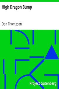 High Dragon Bump by Don Thompson