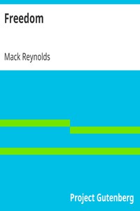 Freedom by Mack Reynolds