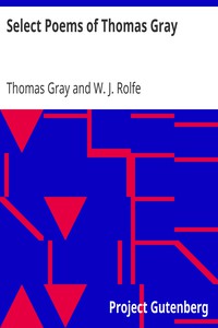 Select Poems of Thomas Gray by Thomas Gray