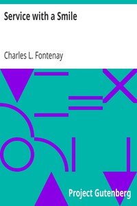 Service with a Smile by Charles L. Fontenay