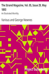 The Strand Magazine, Vol. 05, Issue 29, May 1893 by Various