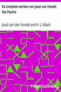 De complete werken van Joost van Vondel. Het Pascha by Joost van den Vondel