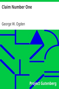 Claim Number One by George W. Ogden