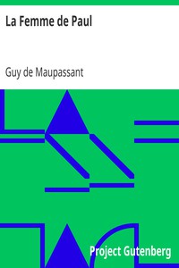 La Femme de Paul by Guy de Maupassant