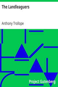 The Landleaguers by Anthony Trollope