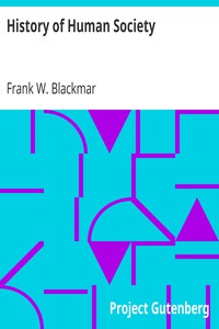 History of Human Society by Frank W. Blackmar