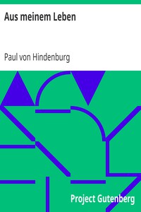 Aus meinem Leben by Paul von Hindenburg