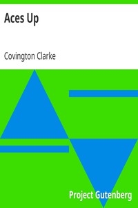 Aces Up by Covington Clarke