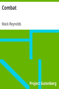 Combat by Mack Reynolds