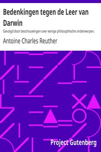 Bedenkingen tegen de Leer van Darwin by Antoine Charles Reuther