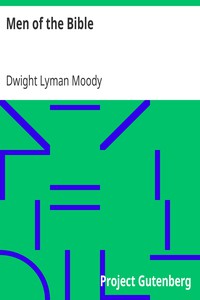 Men of the Bible by Dwight Lyman Moody