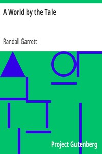 A World by the Tale by Randall Garrett