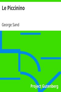 Le Piccinino by George Sand