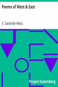 Poems of West &amp; East by V. Sackville-West