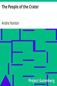 The People of the Crater by Andre Norton