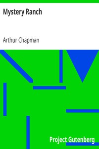 Mystery Ranch by Arthur Chapman