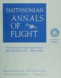 The First Airplane Diesel Engine: Packard Model DR-980 of 1928 by Robert B. Meyer