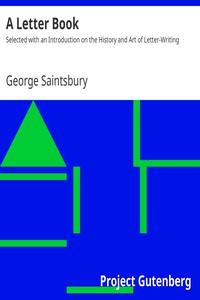 A Letter Book by George Saintsbury