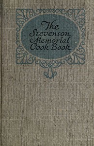 Stevenson Memorial Cook Book by Mrs. William D. Hurlbut