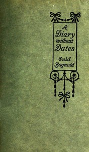 A Diary Without Dates by Enid Bagnold