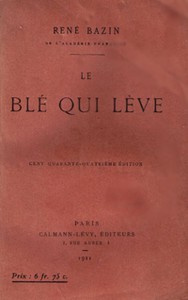 Le Blé qui lève by René Bazin