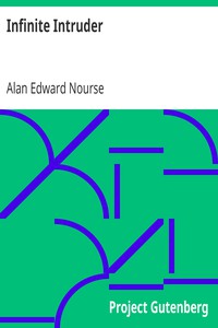 Infinite Intruder by Alan Edward Nourse