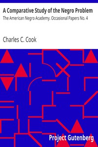A Comparative Study of the Negro Problem by Charles C. Cook