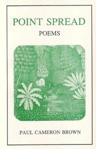 Point Spread Poems by Paul Cameron Brown