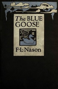 The Blue Goose by Frank Lewis Nason