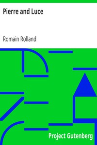 Pierre and Luce by Romain Rolland