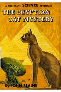 The Egyptian Cat Mystery: A Rick Brant Science-Adventure Story by Harold L. Goodwin