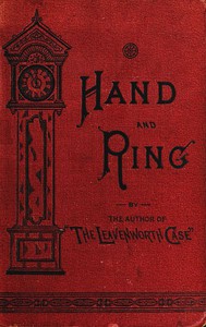 Hand and Ring by Anna Katharine Green