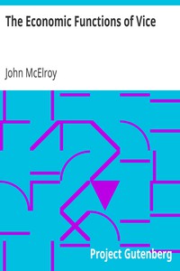 The Economic Functions of Vice by John McElroy