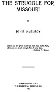 The Struggle for Missouri by John McElroy