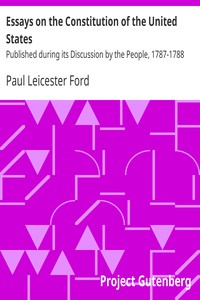 Essays on the Constitution of the United States by Paul Leicester Ford