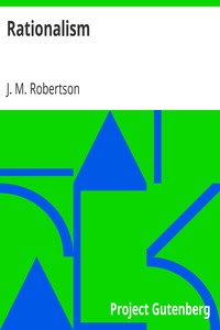 Rationalism by J. M. Robertson