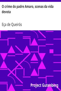 O crime do padre Amaro, scenas da vida devota by Eça de Queirós