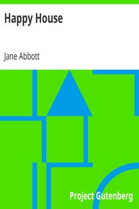 Happy House by Jane Abbott