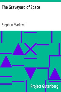 The Graveyard of Space by Stephen Marlowe