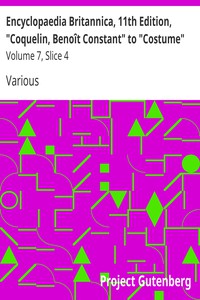 Encyclopaedia Britannica, 11th Edition, "Coquelin, Benoît Constant" to "Costume"