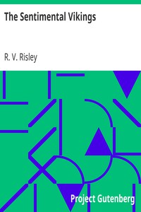 The Sentimental Vikings by R. V. Risley