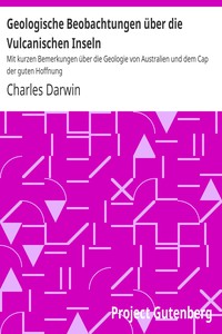 Geologische Beobachtungen über die Vulcanischen Inseln by Charles Darwin