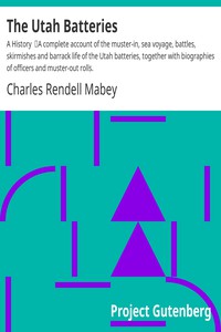 The Utah Batteries: A History by Charles Rendell Mabey