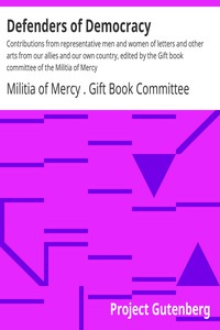 Defenders of Democracy by Militia of Mercy . Gift Book Committee