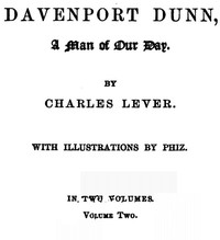 Davenport Dunn, a Man of Our Day. Volume 2 (of 2) by Charles James Lever