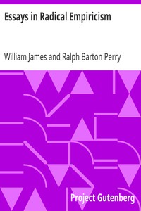 Essays in Radical Empiricism by William James